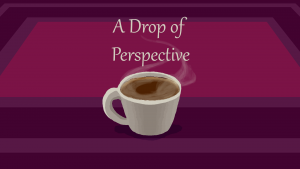 A Drop of Perspective
